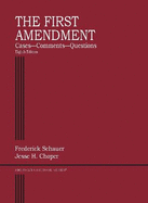 The First Amendment: Cases, Comments, Questions