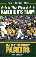 The First America's Team: The 1962 Green Bay Packers