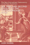 The First and Second Epistles to the Thessalonians