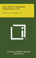 The First Cheremis Grammar, 1775: Studies in Cheremis, V3
