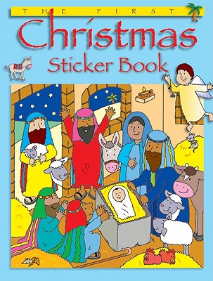 The First Christmas Sticker Book - James, Bethan, and Tulip, Jenny