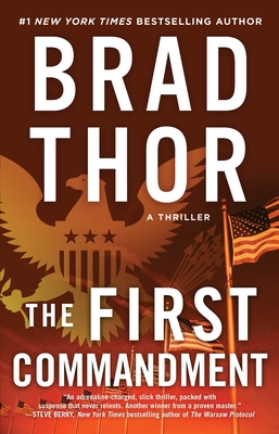 The First Commandment: A Thriller - Thor, Brad