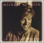 The First Decade: 1983-1993 [Reunion]