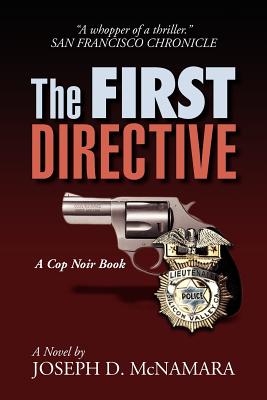 The First Directive - McNamara, Joseph D
