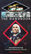 The First Doctor Handbook - Howe, David J, and Blythe, Daniel, and Stammers, Mark