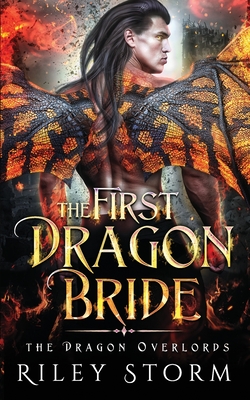 The First Dragon Bride - Storm, Riley