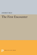 The First Encounter