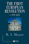 The First European Revolution: 970-1215