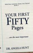 The First Fifty Pages of Your Novel