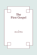 The First Gospel