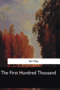 The First Hundred Thousand