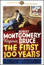 The First Hundred Years