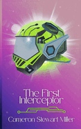 The First Interceptor