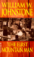 The First Mountain Man #1