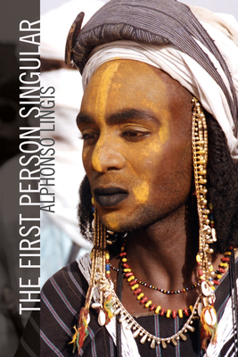 The First Person Singular - Lingis, Alphonso, Professor