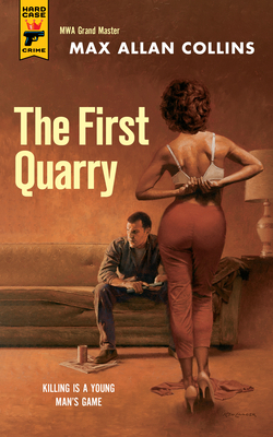 The First Quarry: Quarry - Collins, Max Allan
