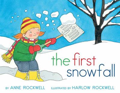 The First Snowfall - Rockwell, Anne