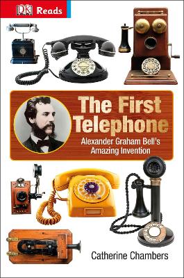The First Telephone - Chambers, Catherine