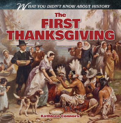 The First Thanksgiving - Connors, Kathleen