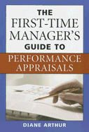 The First-Time Manager's Guide to Performance Appraisals
