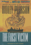 The First Victim