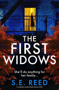 The First Widows: A Completely Unputdownable Domestic Thriller