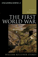 The First World War: A Concise Global History