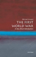The First World War: A Very Short Introduction