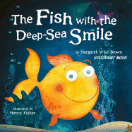 The Fish with the Deep-Sea Smile