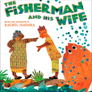 The Fisherman and His Wife