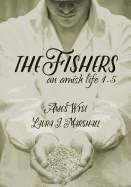 The Fishers: An Amish Life Collection 1-5