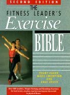 The Fitness Leader's Exercise Bible