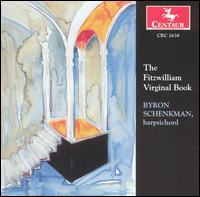 The Fitzwilliam Virginal Book - Byron Schenkman (harpsichord); Maxine Eilander (harp)