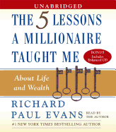 The Five Lessons a Millionaire Taught Me about Life and Wealth