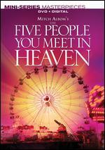 The Five People You Meet in Heaven