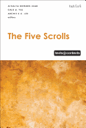 The Five Scrolls: Texts @ Contexts