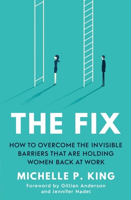 The Fix - King, Michelle P.