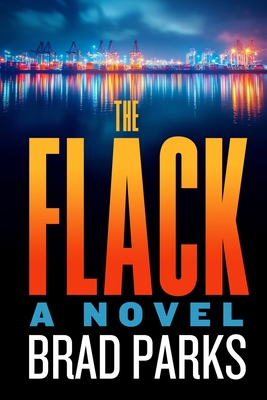 The Flack - Parks, Brad