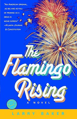 The Flamingo Rising - Baker, Larry