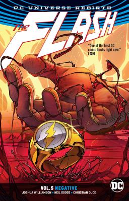 The Flash Vol. 5: Negative (Rebirth) - Williamson, Joshua