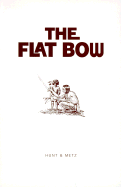 The Flat Bow