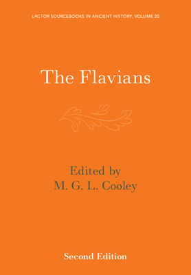 The Flavians - Cooley, M G L (Translated by)