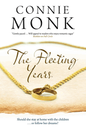The Fleeting Years