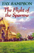 The flight of the sparrow