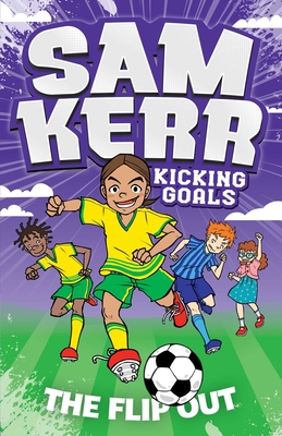 The Flip Out - Kerr, Sam, and Harris, Fiona