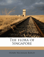 The Flora of Singapore