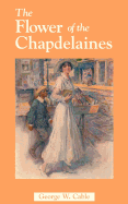 The Flower of the Chapdelaines