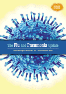 The Flu and Pneumonia Update