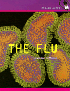 The Flu - Hoffmann, Gretchen