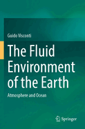 The Fluid Environment of the Earth: Atmosphere and Ocean